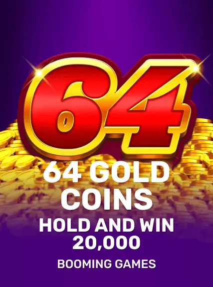 64 Gold Coins Hold and Win